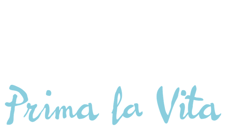 Prima la vita