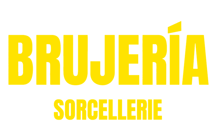 Brujeria - Sorcellerie