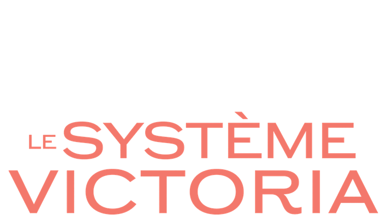 Le système Victoria