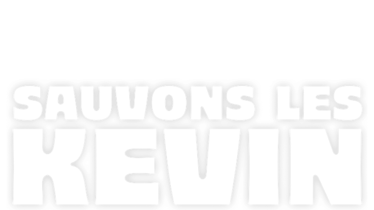 Sauvons les Kevin !
