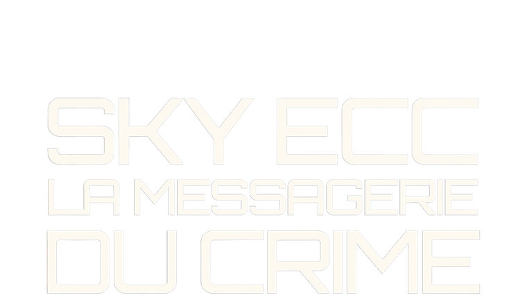 Sky ECC - la messagerie du crime