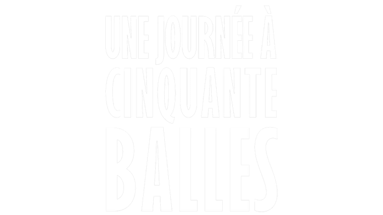 Une journée à cinquante balles