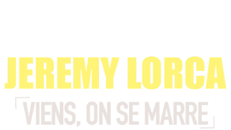 Jérémy Lorca : Viens, on se marre