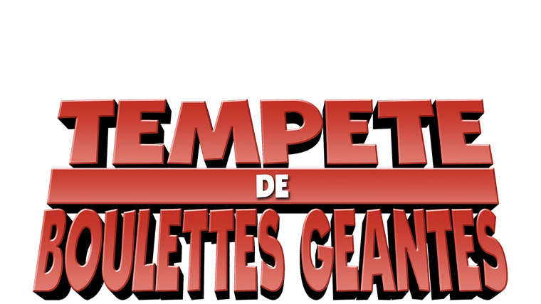 Tempête de boulettes géantes