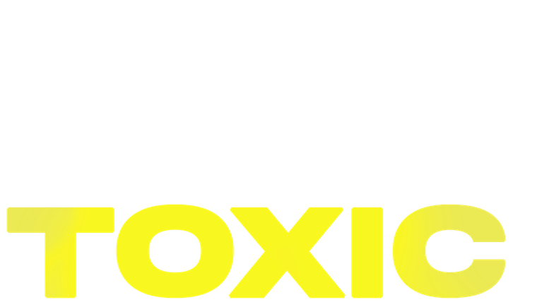 Toxic