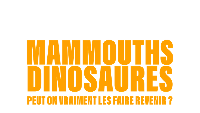 Mammouths, dinosaures : peut-on vraiment les faire revenir ?