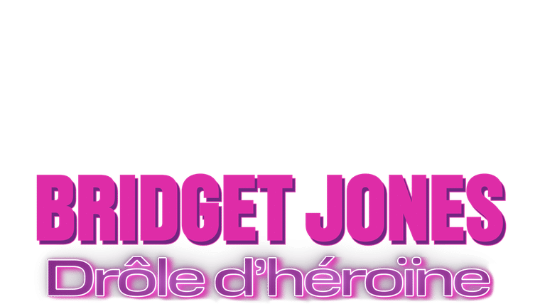 Bridget Jones - Drôle d'héroïne