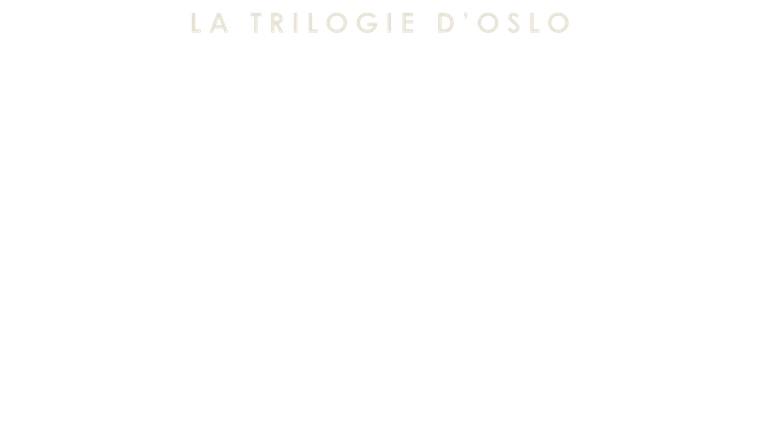 La Trilogie d'Oslo : Désir