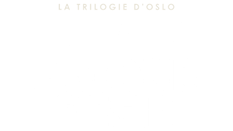 La Trilogie d'Oslo : Rêves