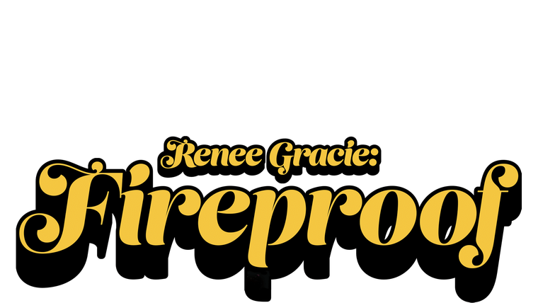 Renee Gracie: Fireproof
