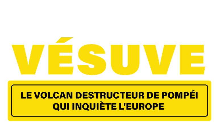 Vésuve : le volcan destructeur de Pompéi qui inquiète l'Europe
