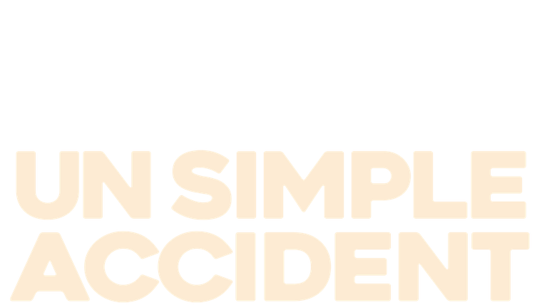 Un simple accident