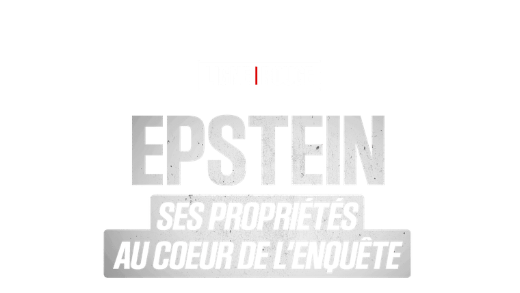 Epstein : ses propriétés au coeur de l'enquête