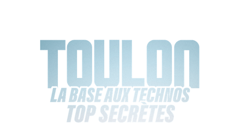 Toulon : la base aux technos top secrètes
