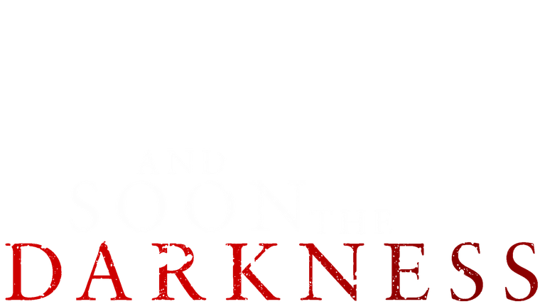 And Soon the Darkness