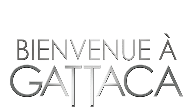 Bienvenue à Gattaca