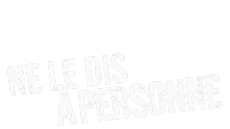 Ne le dis à personne