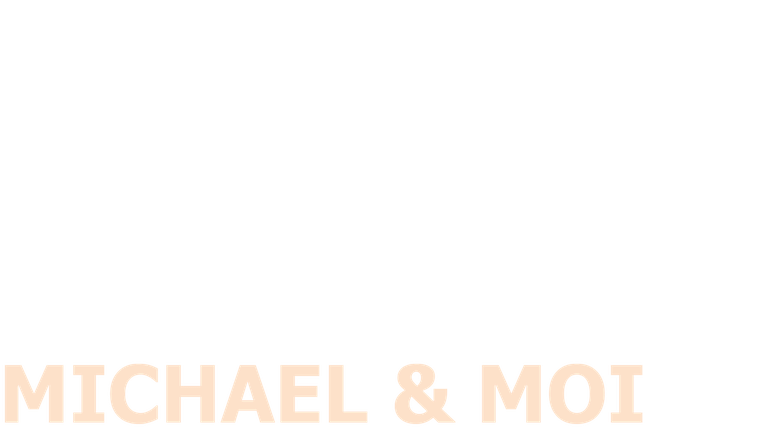 Michael & moi