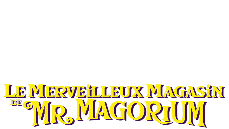 Le merveilleux magasin de Mr Magorium