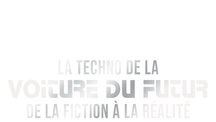 La techno de la voiture du futur : de la fiction à la réalité