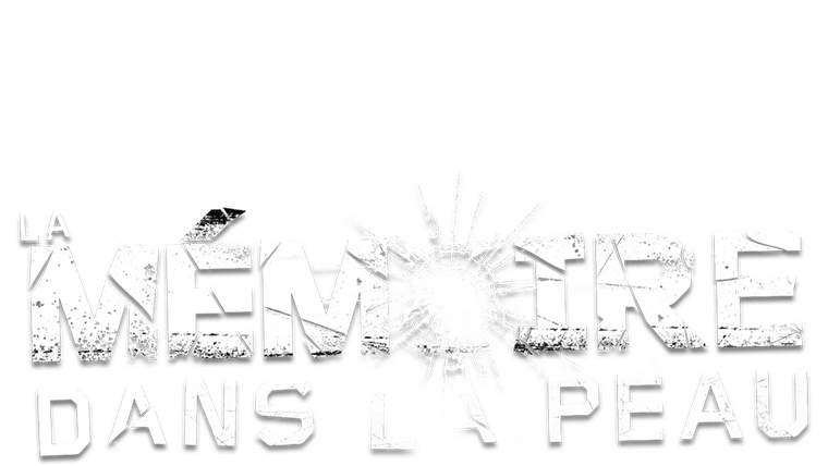 La mémoire dans la peau