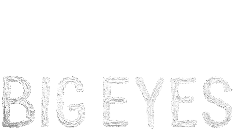 Big Eyes