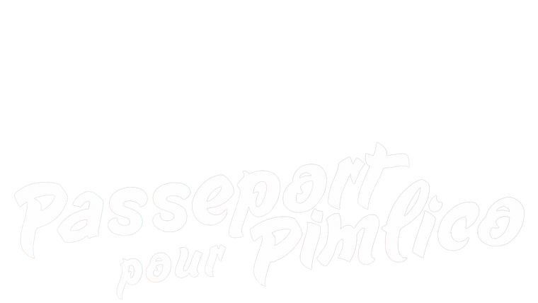 Passeport pour Pimlico