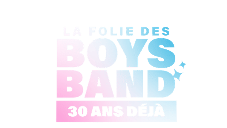 La folie des boys band, 30 ans déjà !