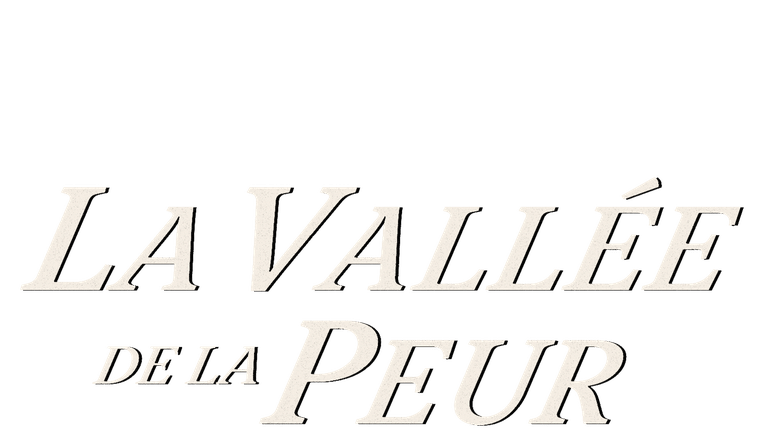 La vallée de la peur