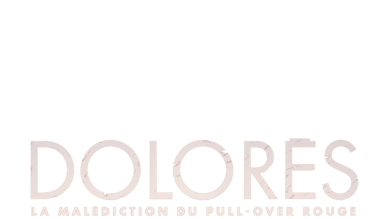 Dolorès, la malédiction du pull-over rouge
