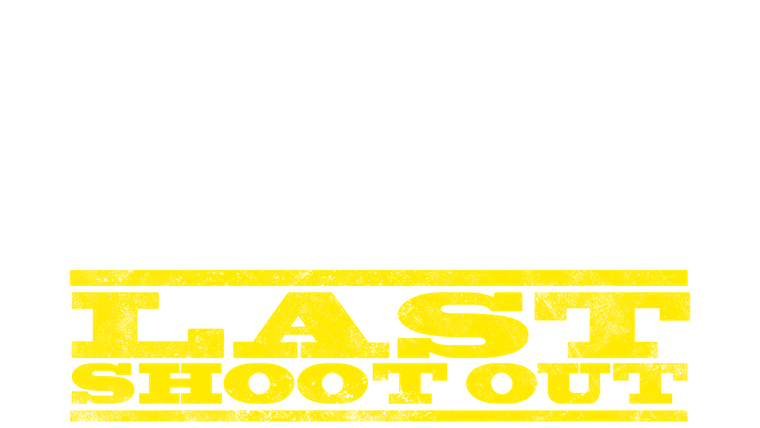 Last Shoot Out
