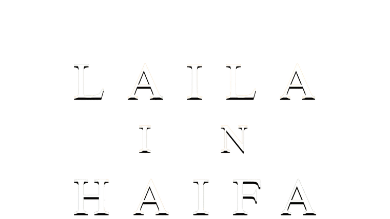 Laila in Haifa