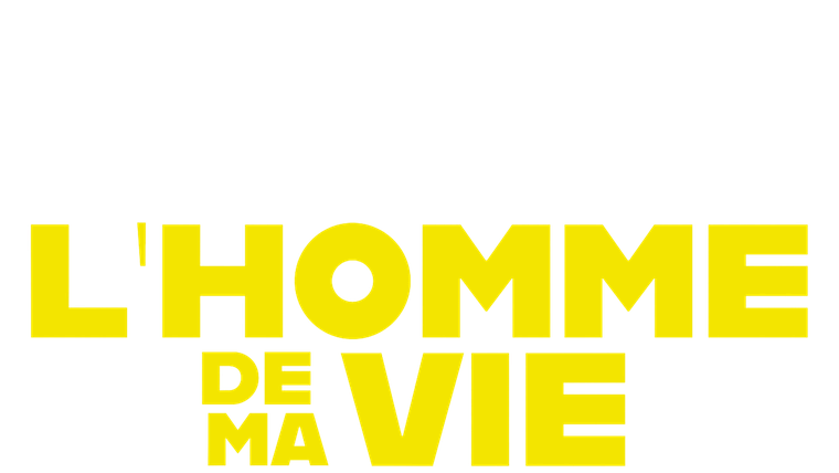 L'homme de ma vie
