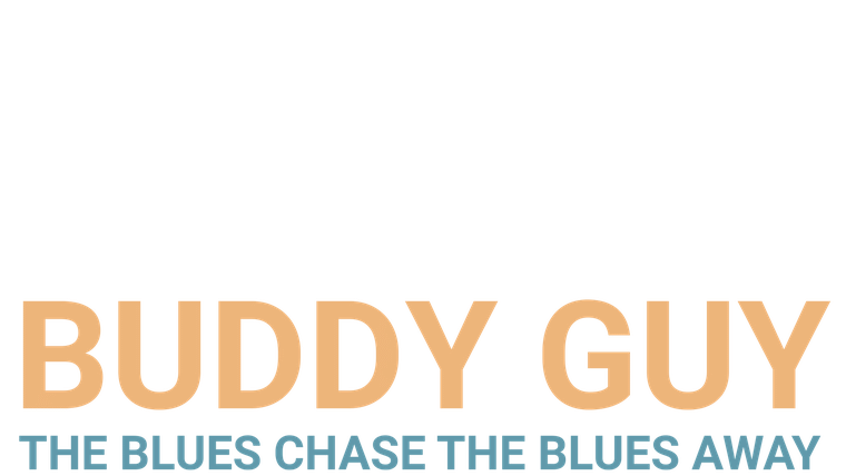 Buddy Guy : The Blues Chase the Blues Away