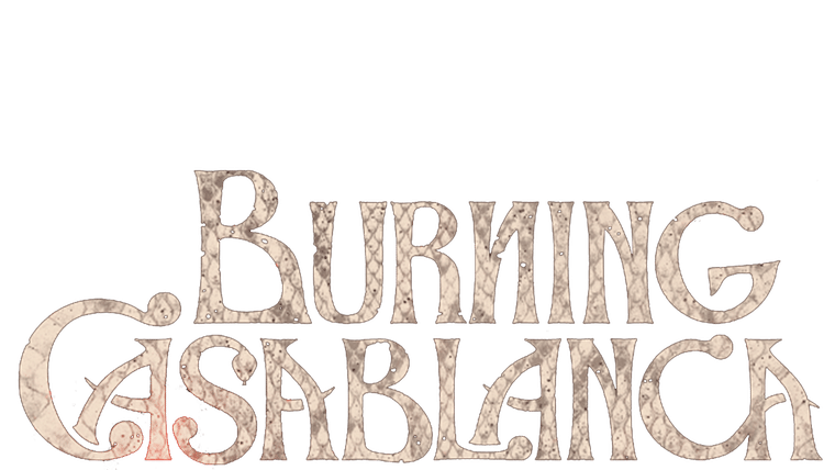 Burning Casablanca