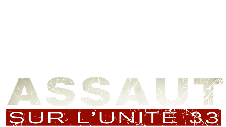Assaut sur l'unité 33