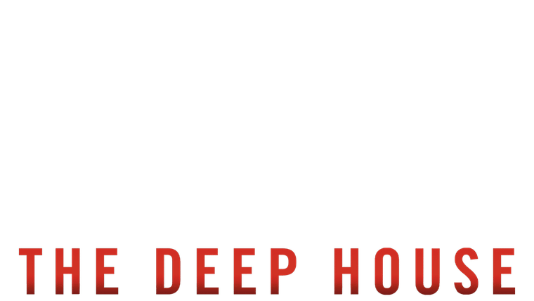 The Deep House