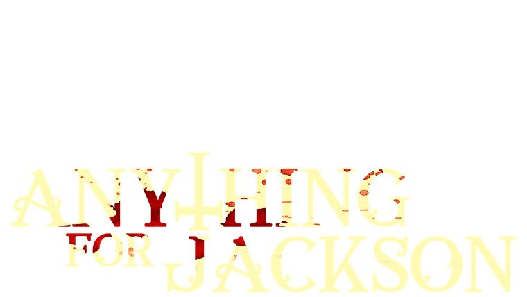 Anything for Jackson