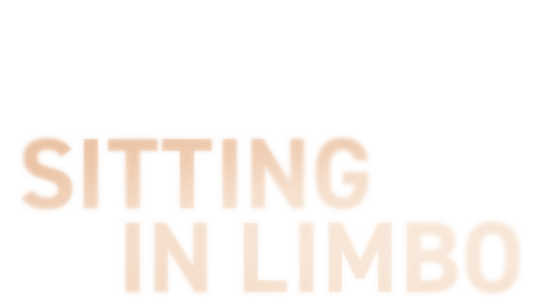 Sitting in Limbo