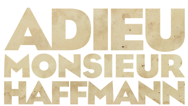Adieu Monsieur Haffmann
