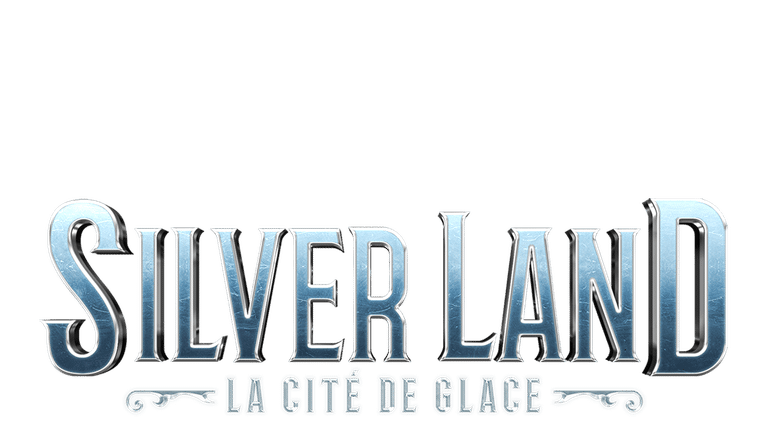 Silverland - La cité de glace
