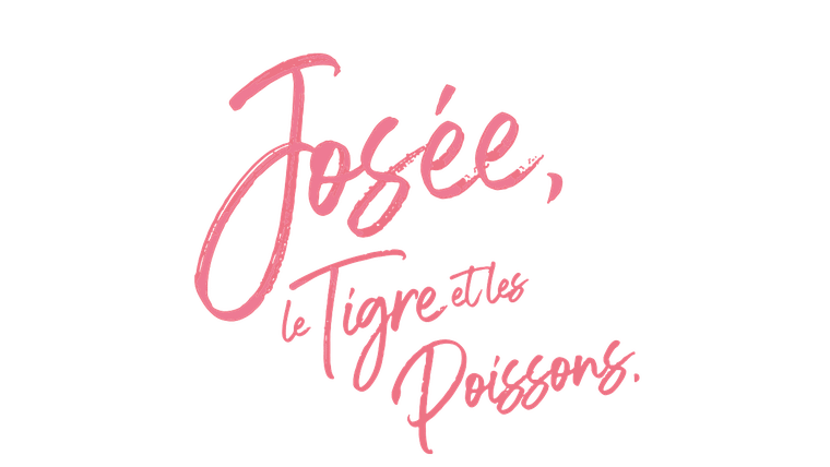 Josée, le tigre et les poissons