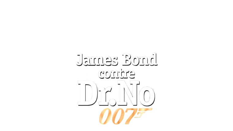 James Bond 007 contre Dr. No