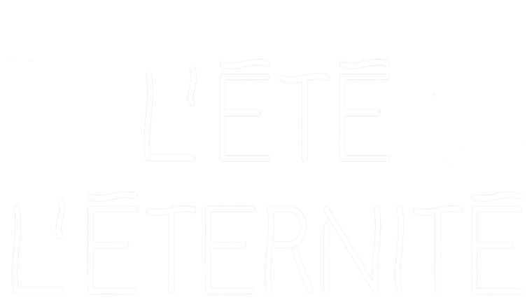 L'Eté l'éternité
