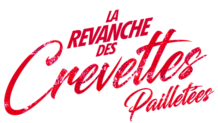 La revanche des Crevettes pailletées