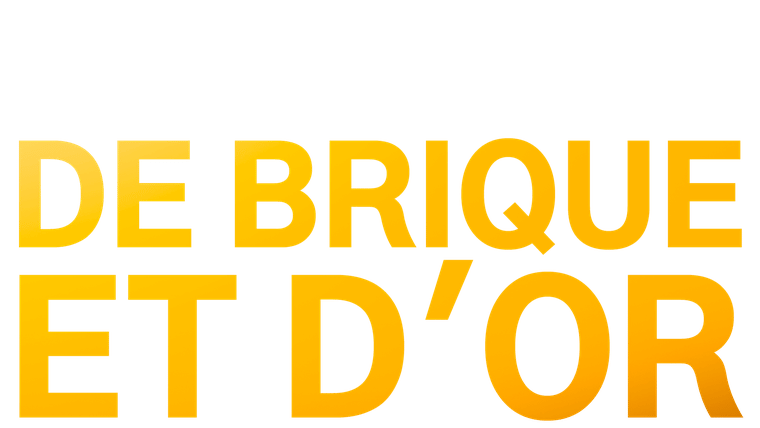 De brique et d'or