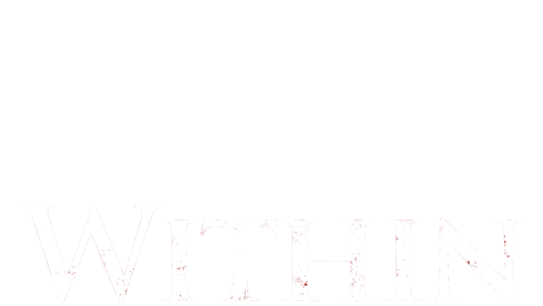 Within : Dans les murs