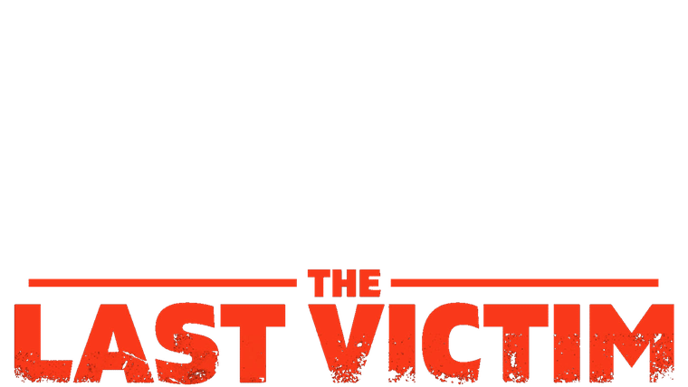 The Last Victim