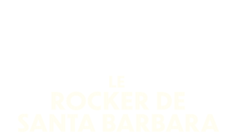 Le rocker de Santa Barbara