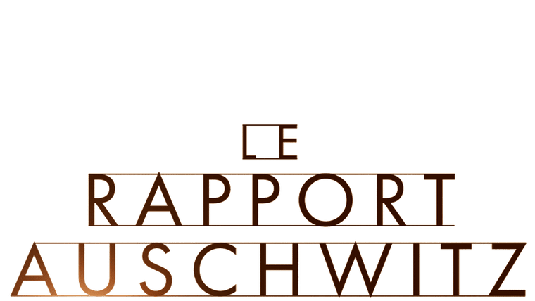 Le Rapport Auschwitz